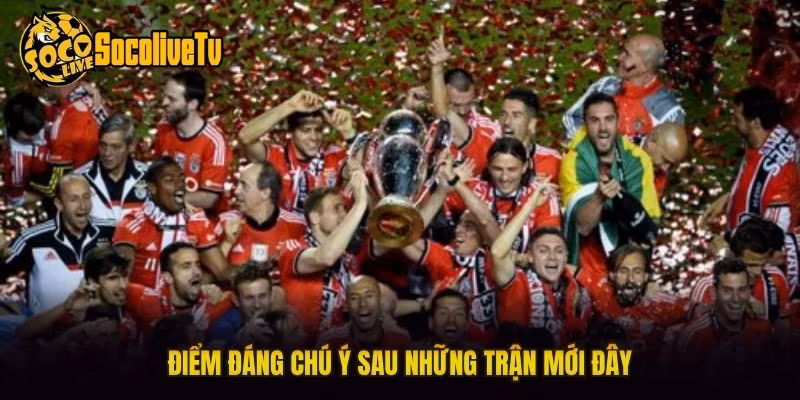 Điểm đáng chú ý sau những trận mới đây