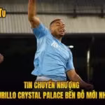 Tin Chuyển Nhượng Murillo Crystal Palace Bến Đỗ Mới Nhất